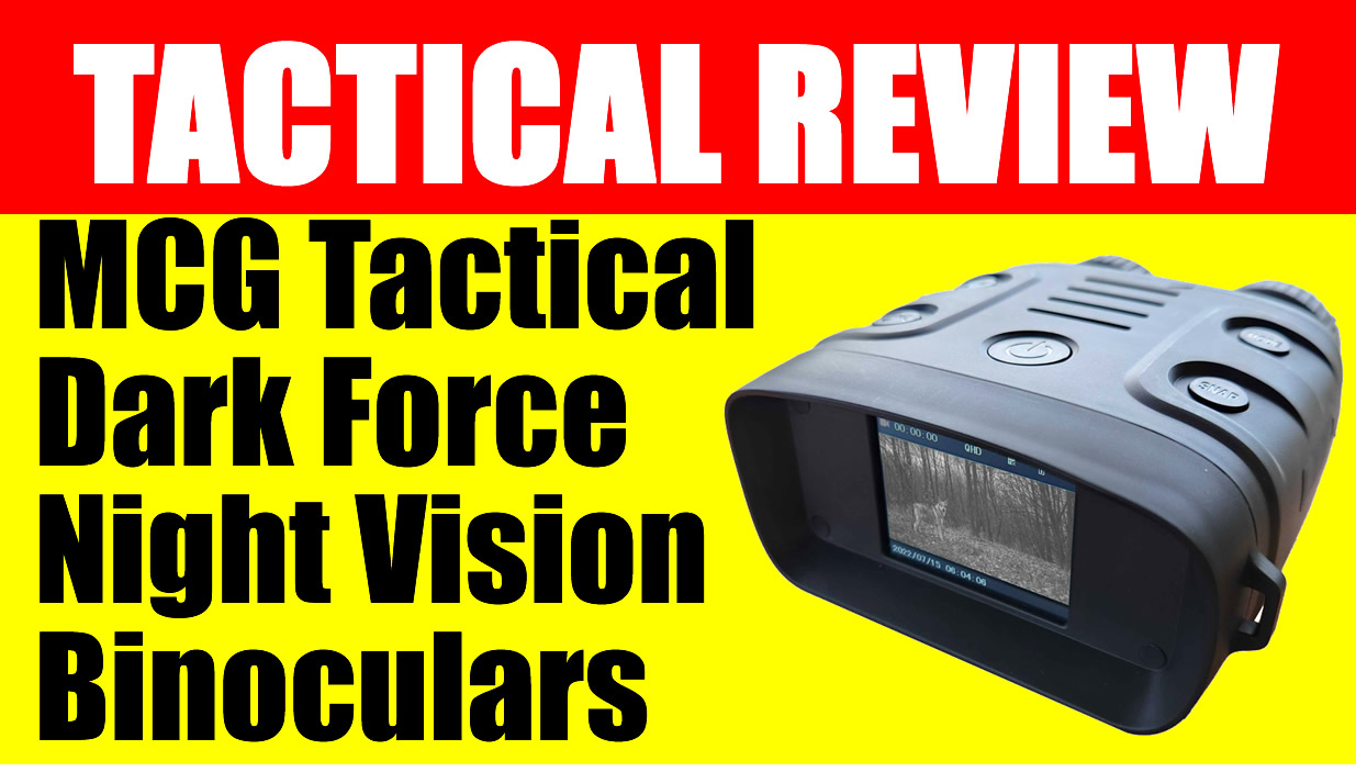 Review: MCG Tactical Dark Force Night Vision Binoculars