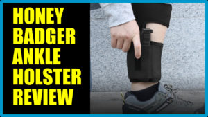 Review: MCG Tactical Honey Badger Ankle Holster