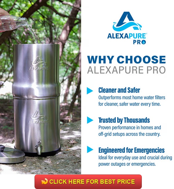 Alexapure Pro Review: Tactical Water Filter for Preppers & Clean Living